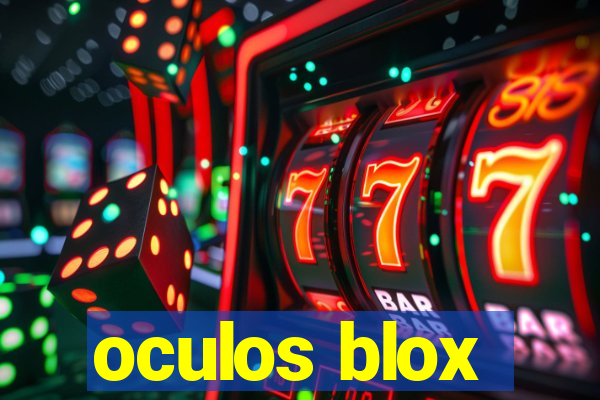 oculos blox